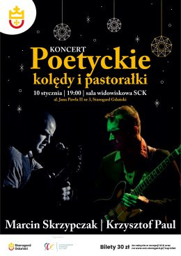 Starogard Gdański Wydarzenie Koncert Koncert kolęd i pastorałek poetyckich w wykonaniu M. Skrzypczaka i K. Paul