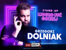 Starogard Gdański Wydarzenie Stand-up Grzegorz Dolniak stand-up "Mogło być gorzej"
