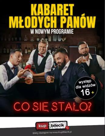 Starogard Gdański Wydarzenie Kabaret "Co się stało?"