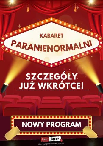 Tczew Wydarzenie Kabaret Kabaret Paranienormalni - w nowym programie 2025